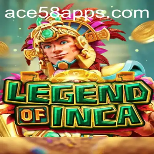 Legend of Inca: An Epic Adventure Awaits with ACE58